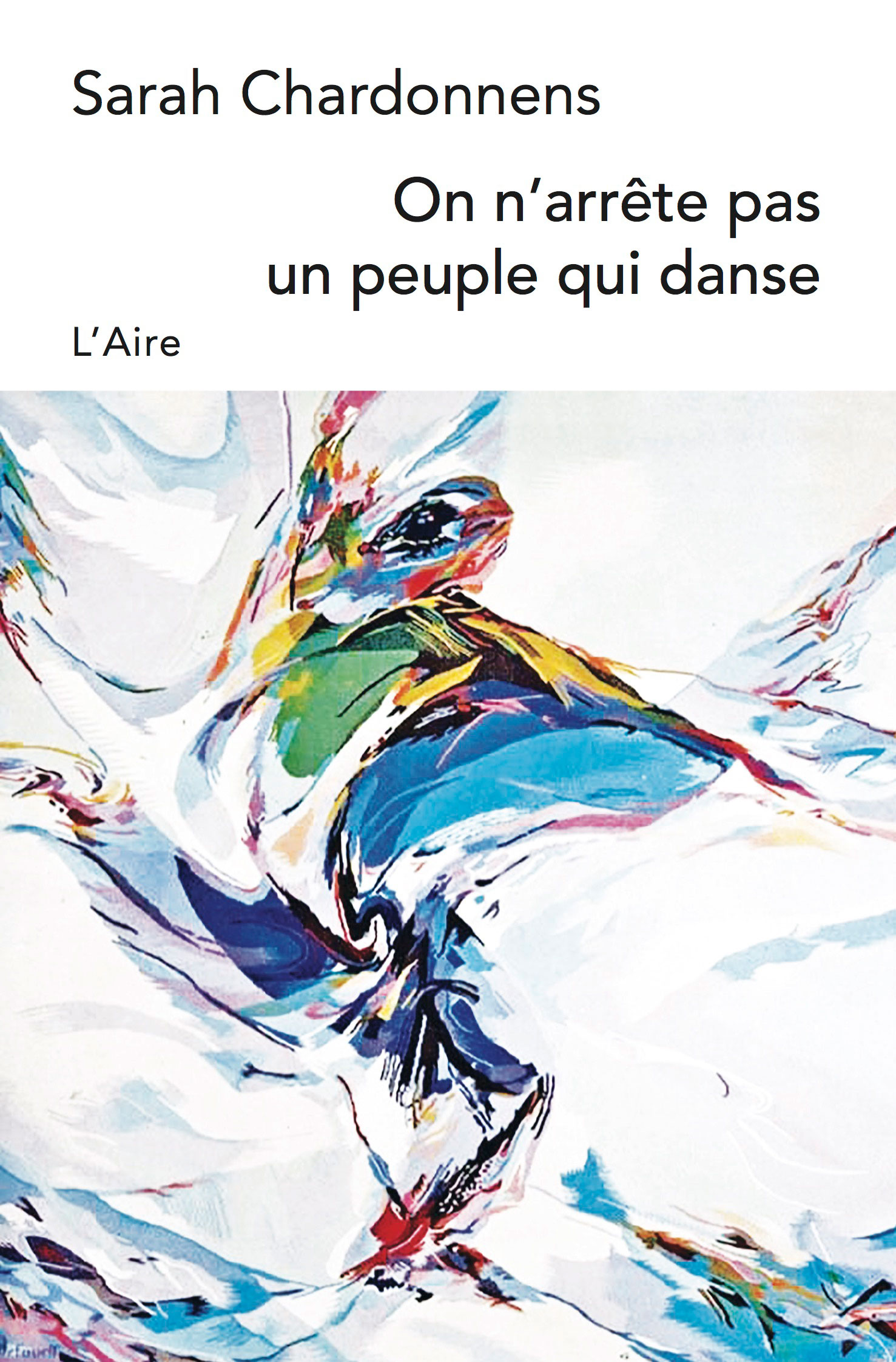 On n'arrête pas un peuple qui danse : chroniques libanaises